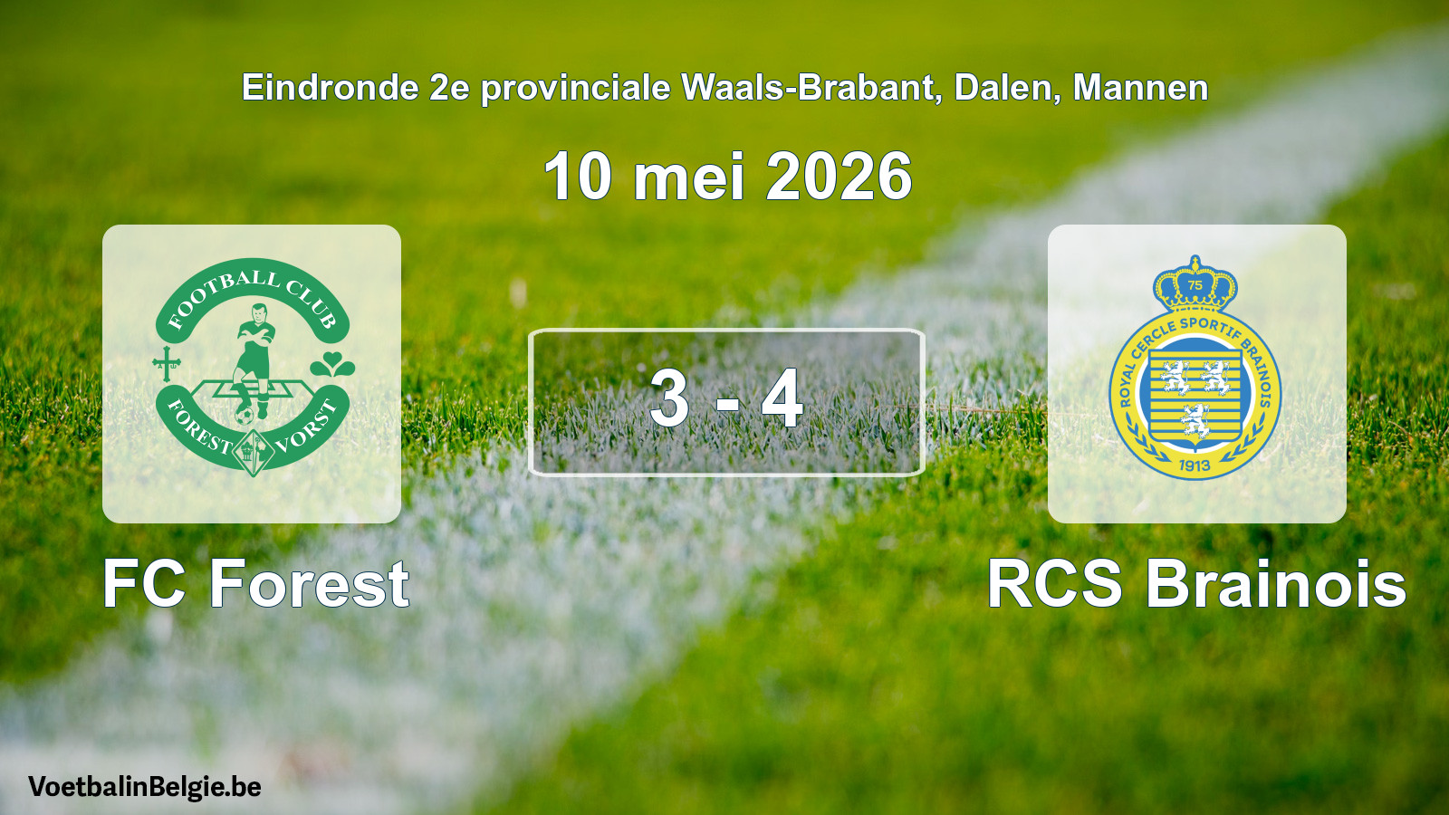 Gespeelde wedstrijd mannenvoetbal: FC Forest - RCS Brainois 3 - 4 (10 mei 2026)
