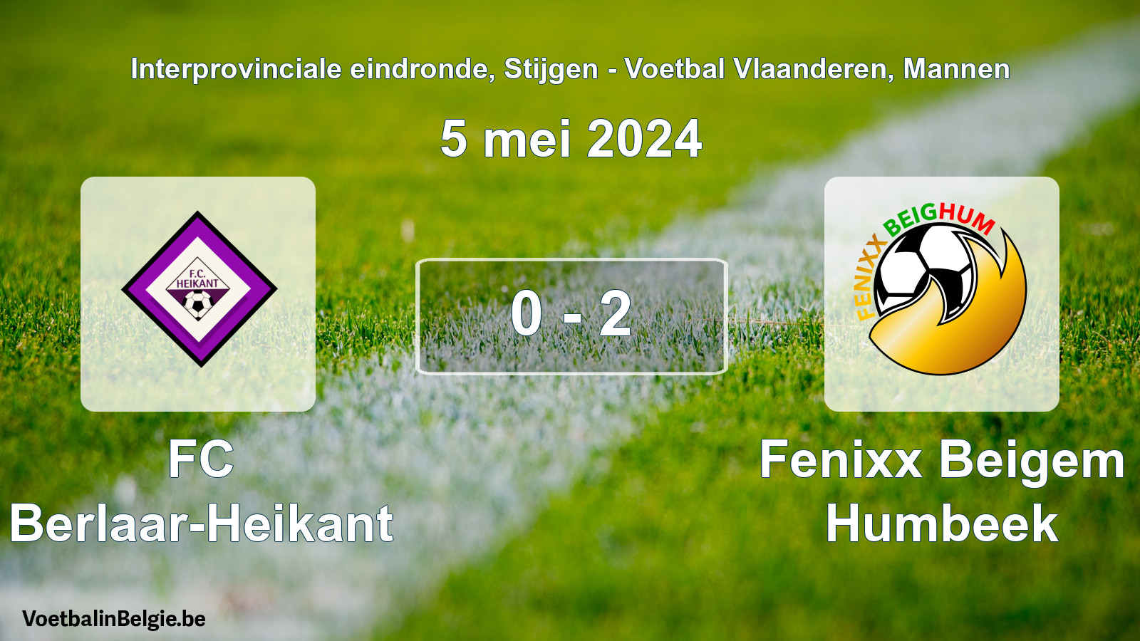 Gespeelde wedstrijd mannenvoetbal: FC Berlaar-Heikant - Fenixx Beigem Humbeek 0 - 2 (5 mei 2024)