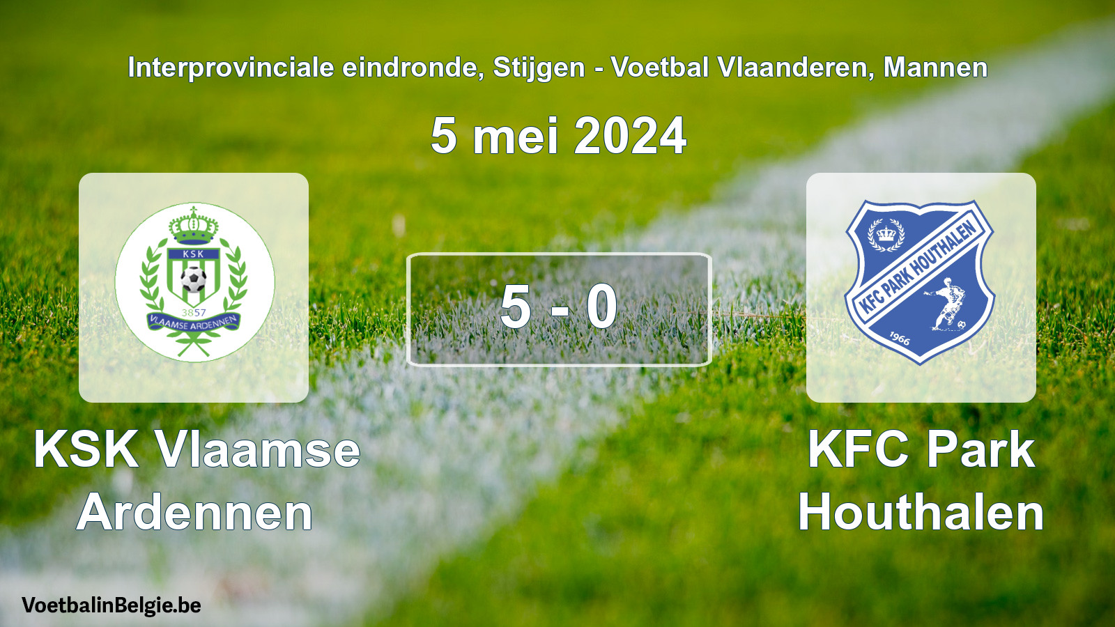 Gespeelde wedstrijd mannenvoetbal: KSK Vlaamse Ardennen - KFC Park Houthalen 5 - 0 (5 mei 2024)