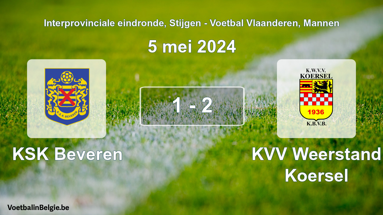 Gespeelde wedstrijd mannenvoetbal: KSK Beveren - KVV Weerstand Koersel 1 - 2 (5 mei 2024)
