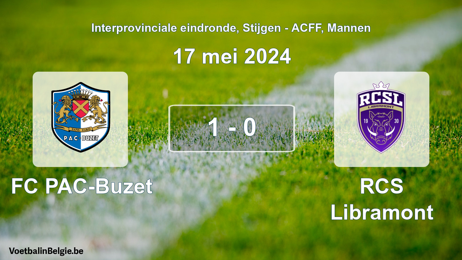 Gespeelde wedstrijd mannenvoetbal: FC PAC-Buzet - RCS Libramont 1 - 0 (17 mei 2024)