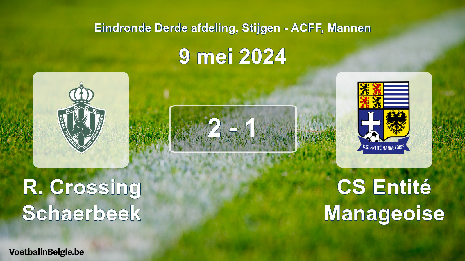 Gespeelde wedstrijd mannenvoetbal: R. Crossing Schaerbeek - CS Entité Manageoise 2 - 1 (9 mei 2024)