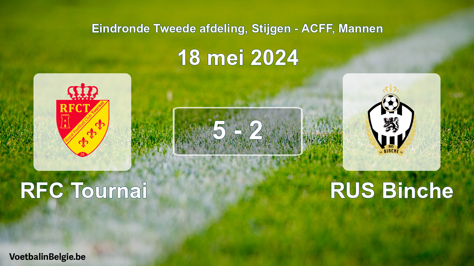 Gespeelde wedstrijd mannenvoetbal: RFC Tournai - RUS Binche 5 - 2 (18 mei 2024)