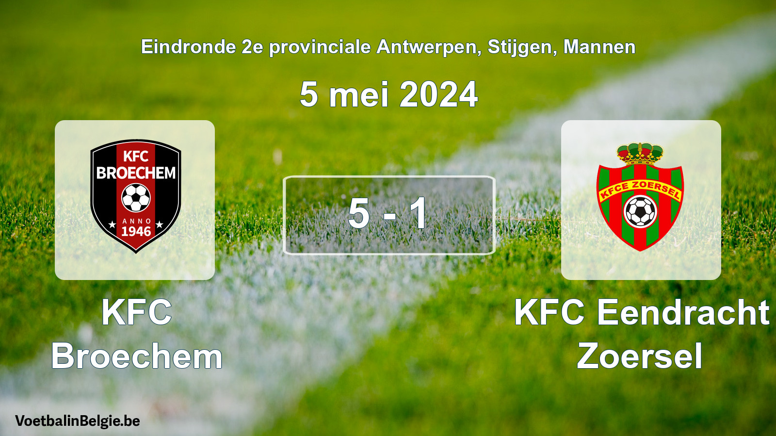 Gespieltes Spiel männer-Fußball: KFC Broechem - KFC Eendracht Zoersel 5 - 1 (5 Mai 2024)