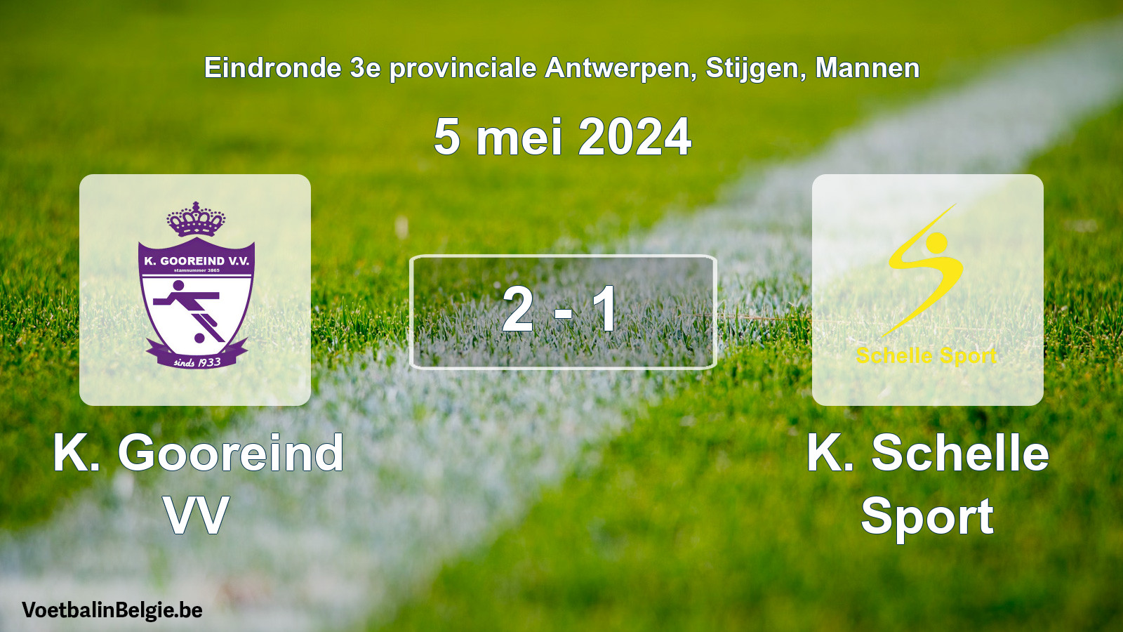 Match joué football hommes: K. Gooreind VV - K. Schelle Sport 2 - 1 (5 mai 2024)