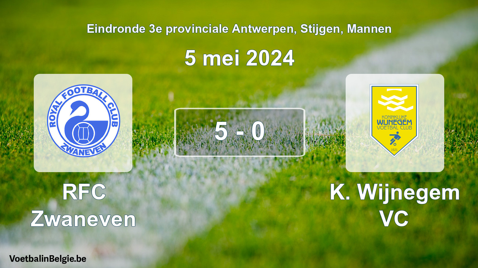 Gespieltes Spiel männer-Fußball: RFC Zwaneven - K. Wijnegem VC 5 - 0 (5 Mai 2024)