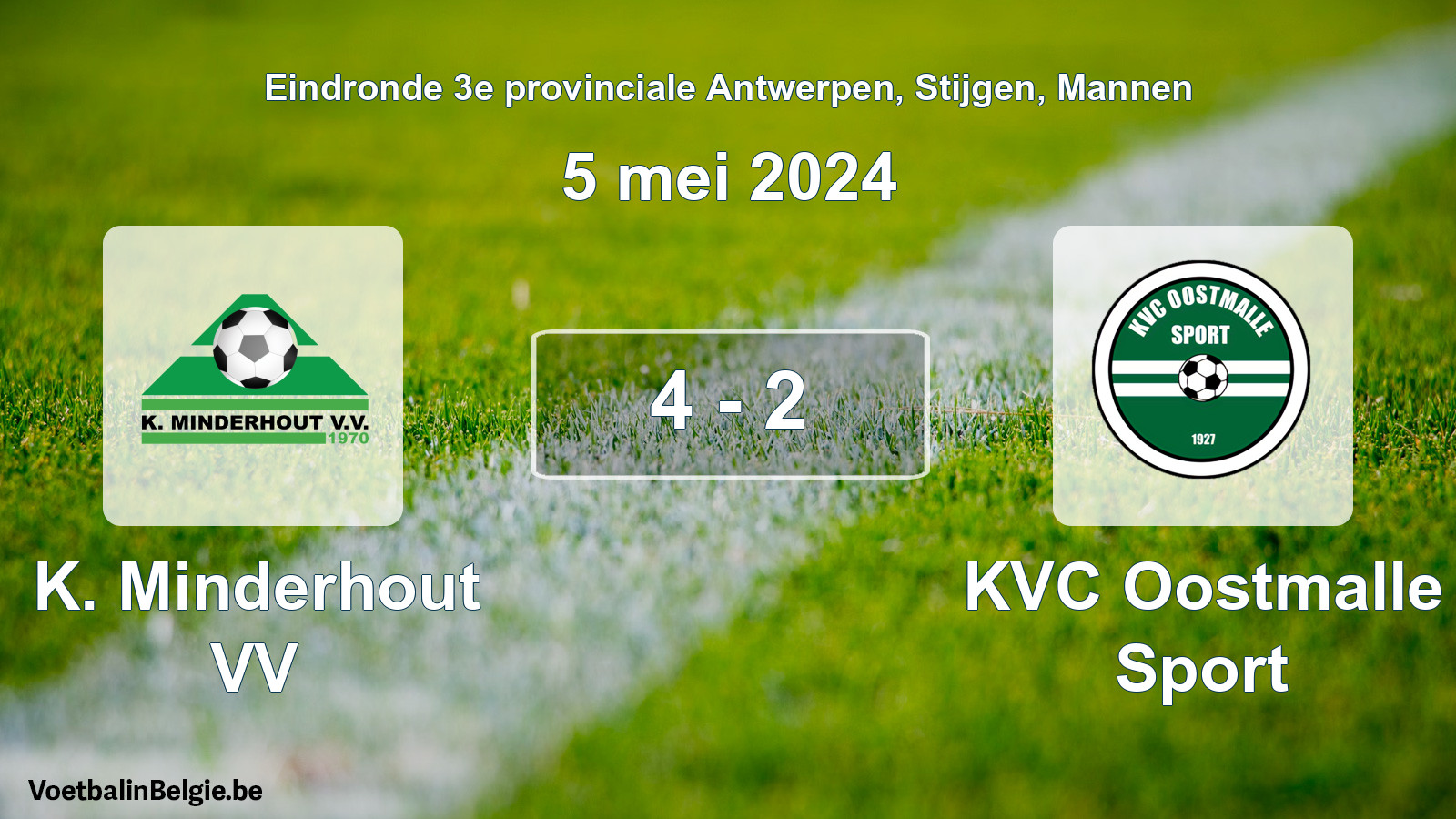 Gespieltes Spiel männer-Fußball: K. Minderhout VV - KVC Oostmalle Sport 4 - 2 (5 Mai 2024)