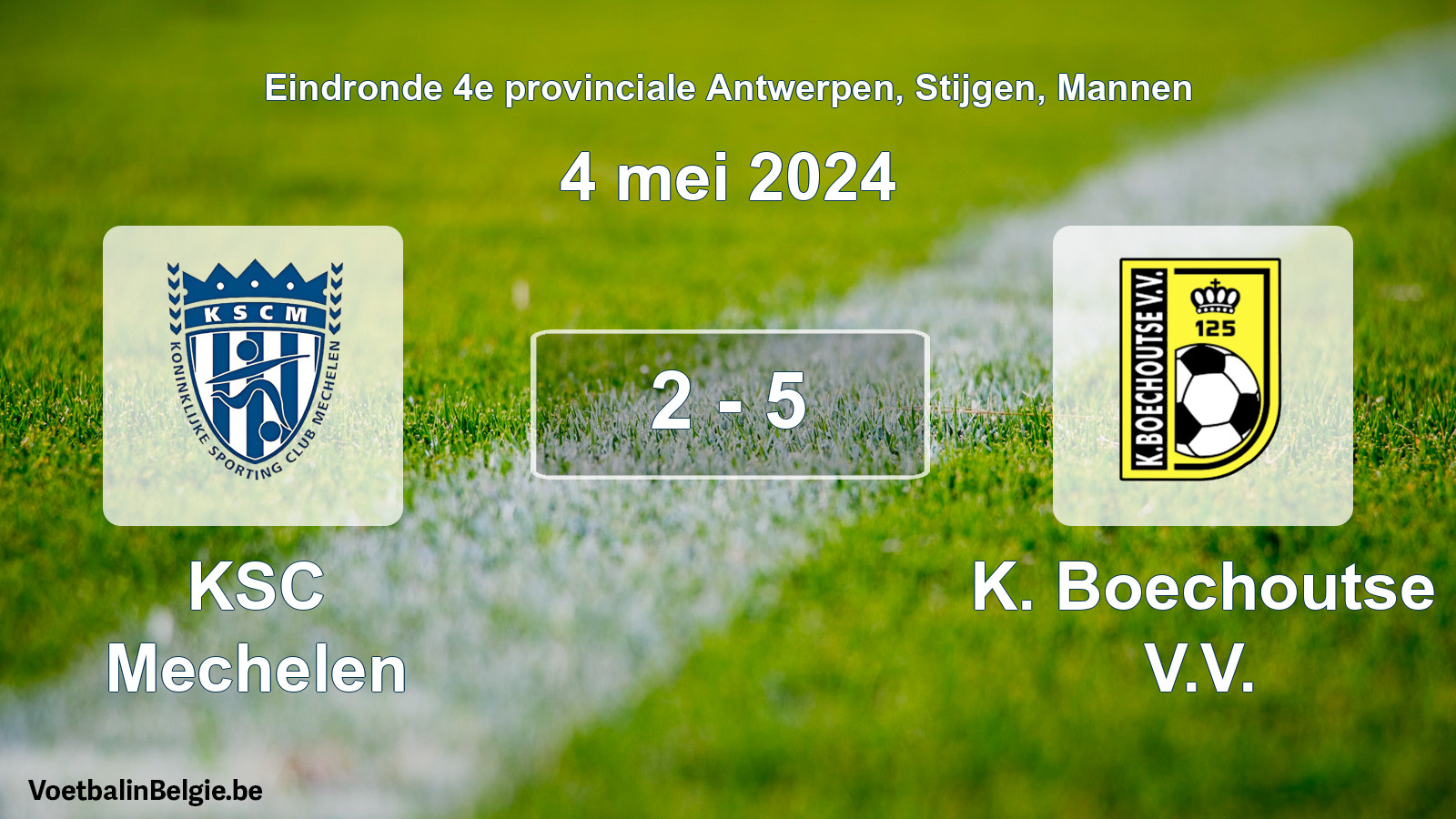 Gespieltes Spiel männer-Fußball: KSC Mechelen - K. Boechoutse V.V. 2 - 5 (4 Mai 2024)