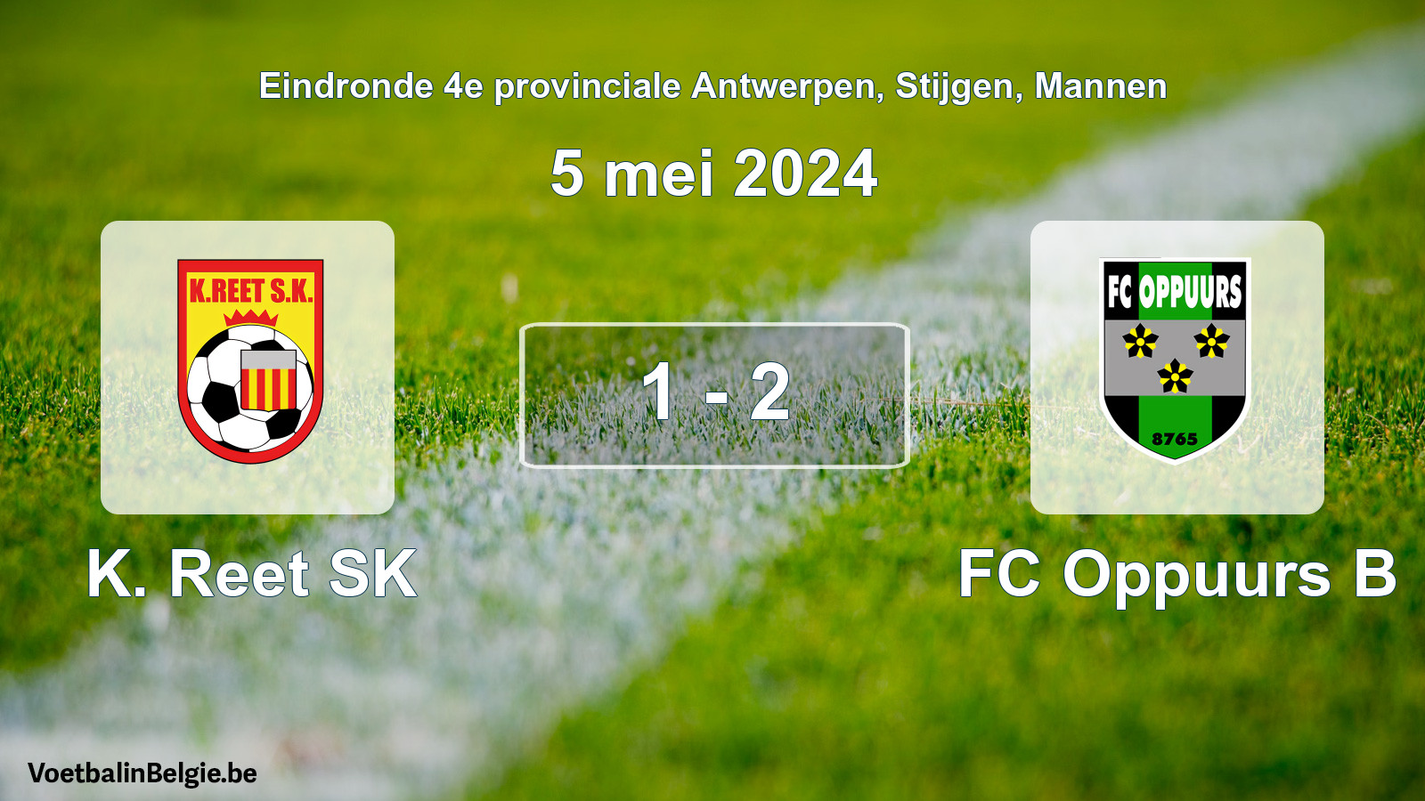 Gespeelde wedstrijd mannenvoetbal: K. Reet SK - FC Oppuurs B 1 - 2 (5 mei 2024)