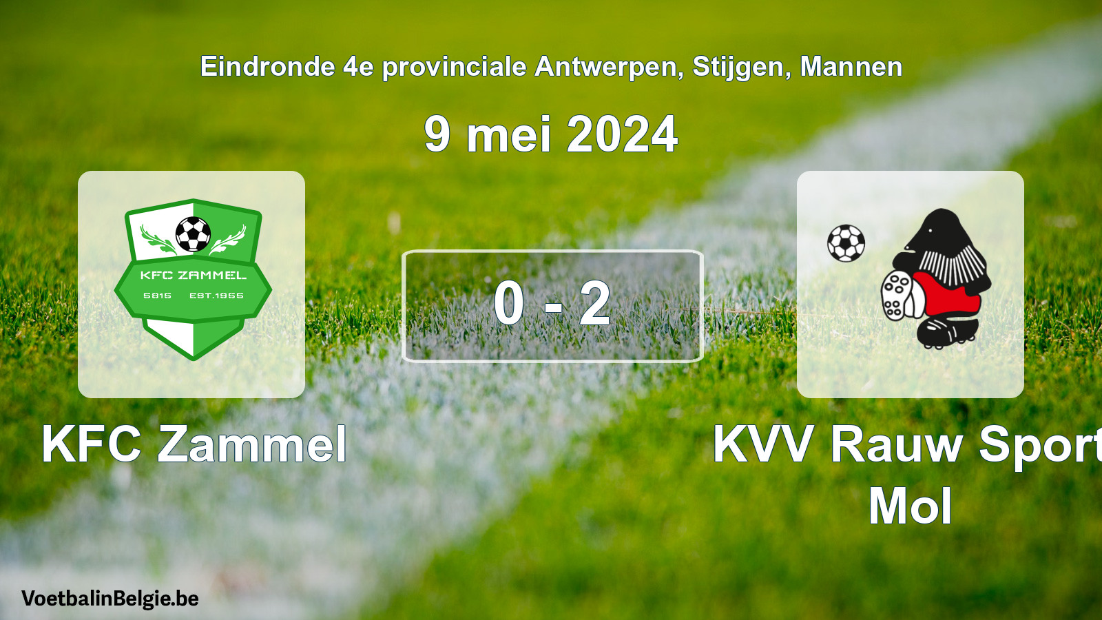 Gespeelde wedstrijd mannenvoetbal: KFC Zammel - KVV Rauw Sport Mol 0 - 2 (9 mei 2024)