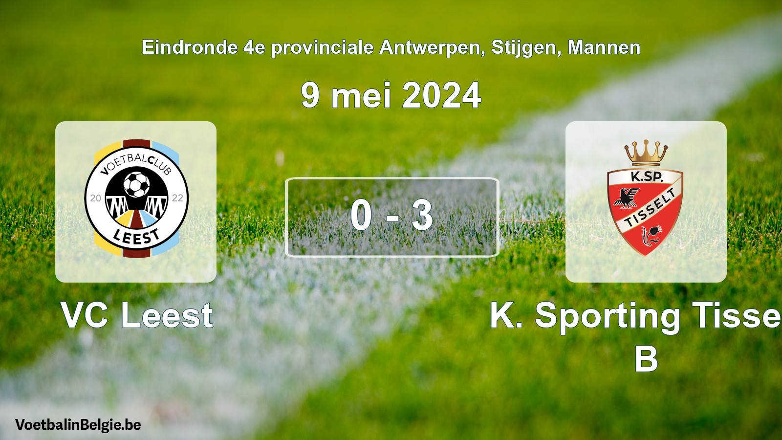 Gespeelde wedstrijd mannenvoetbal: VC Leest - K. Sporting Tisselt B 0 - 3 (9 mei 2024)