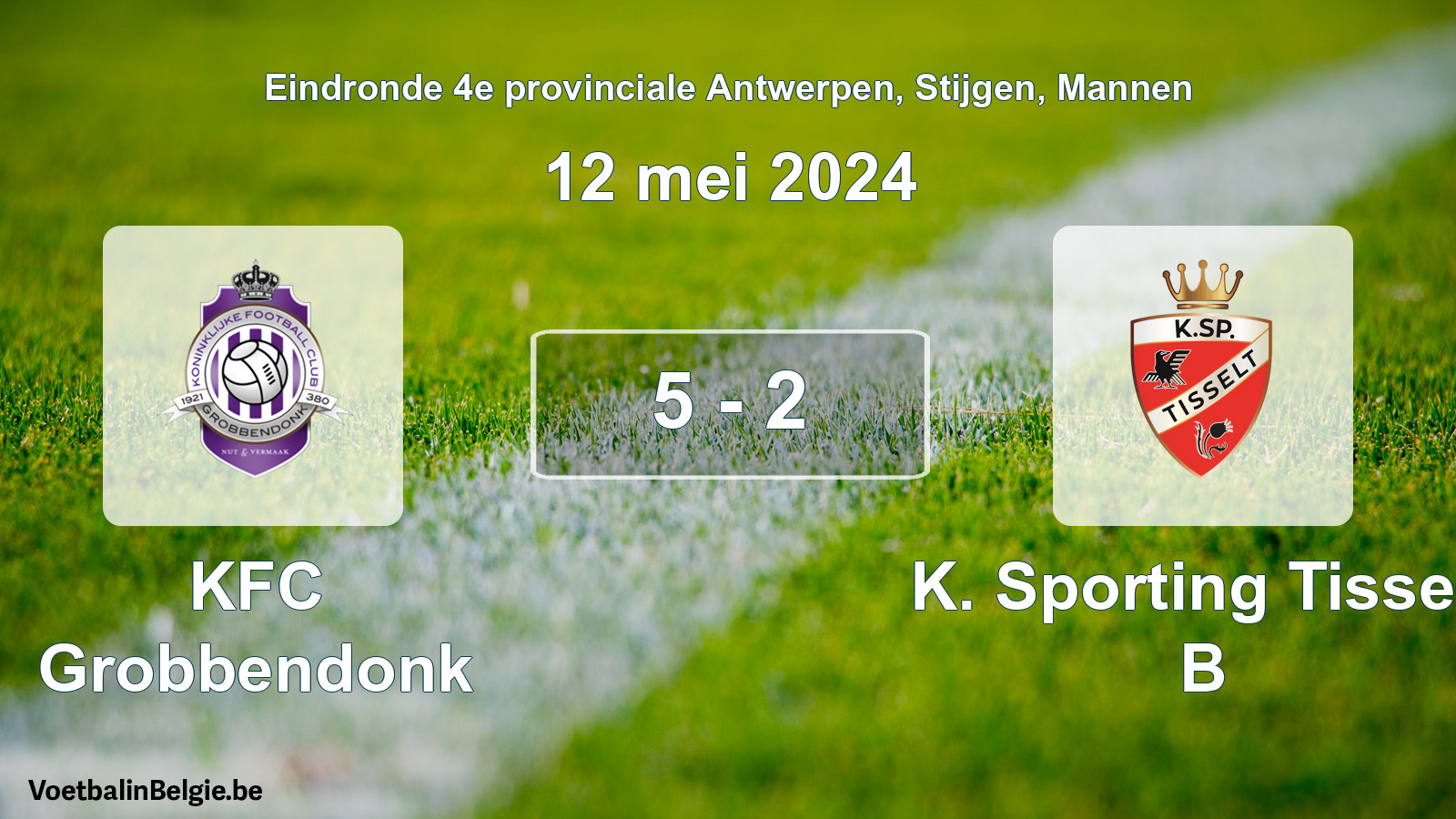 Gespieltes Spiel männer-Fußball: KFC Grobbendonk - K. Sporting Tisselt B 5 - 2 (12 Mai 2024)