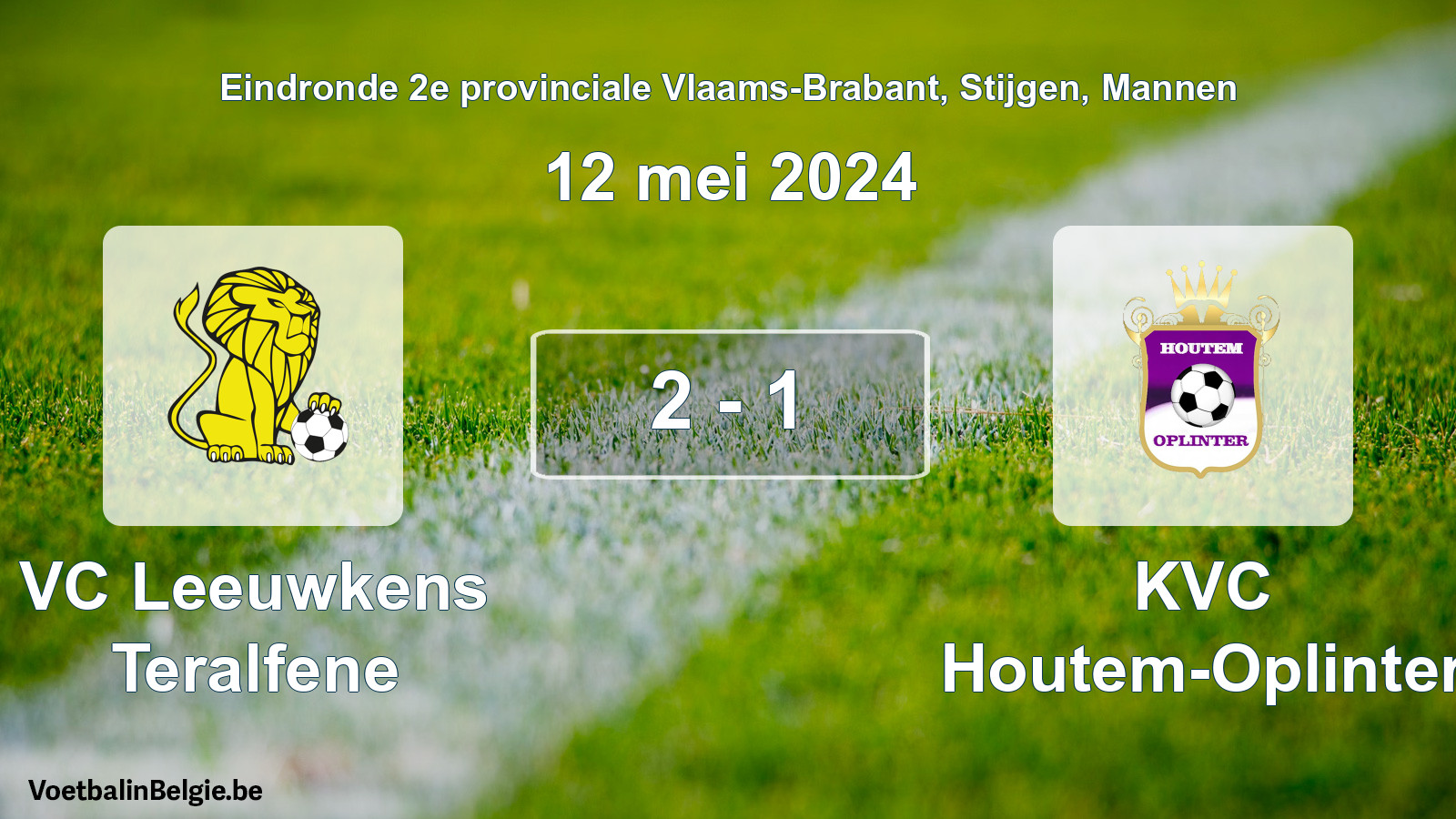 Played match men football: VC Leeuwkens Teralfene - KVC Houtem-Oplinter 2 - 1 (12 May 2024)