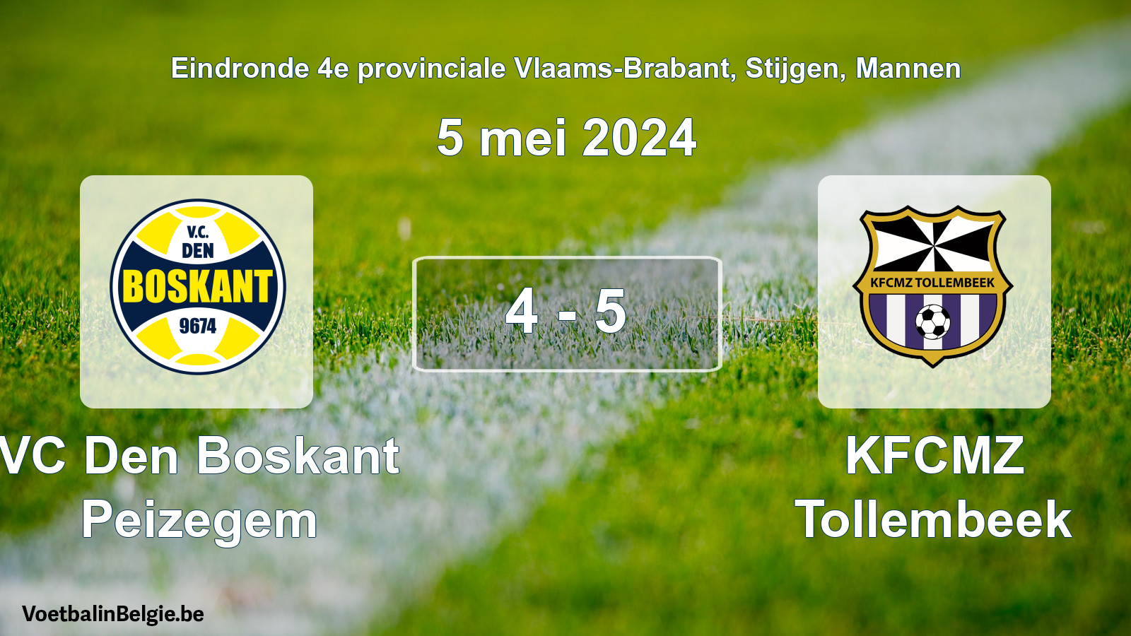 Played match men football: VC Den Boskant Peizegem - KFCMZ Tollembeek 4 - 5 (5 May 2024)