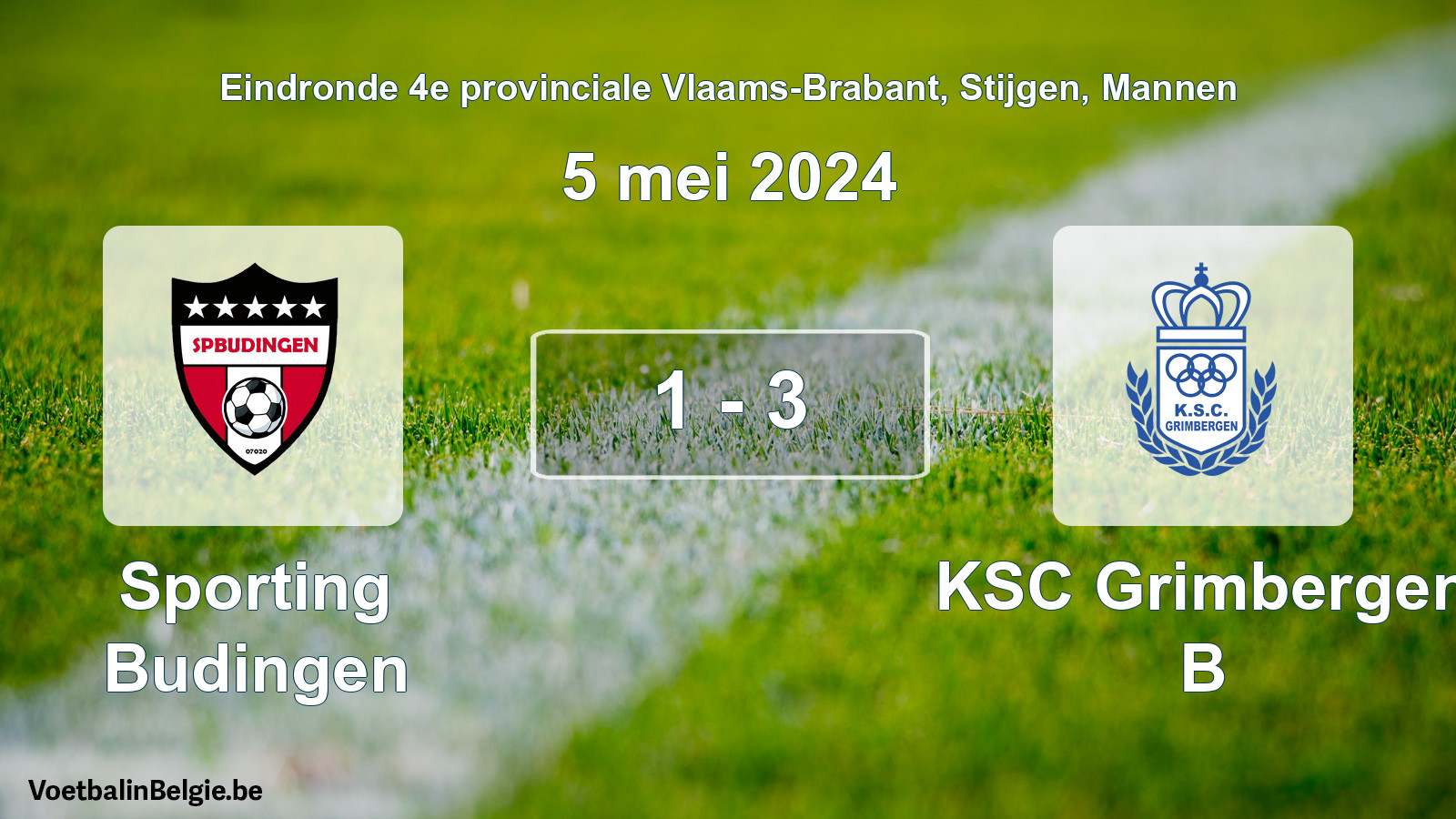 Gespieltes Spiel männer-Fußball: Sporting Budingen - KSC Grimbergen B 1 - 3 (5 Mai 2024)