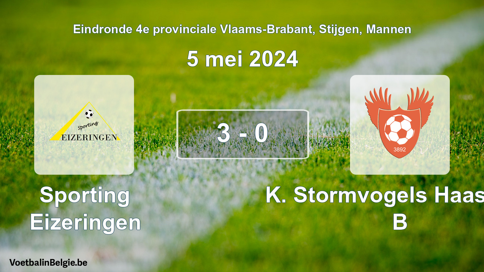 Match joué football hommes: Sporting Eizeringen - K. Stormvogels Haasrode B 3 - 0 (5 mai 2024)
