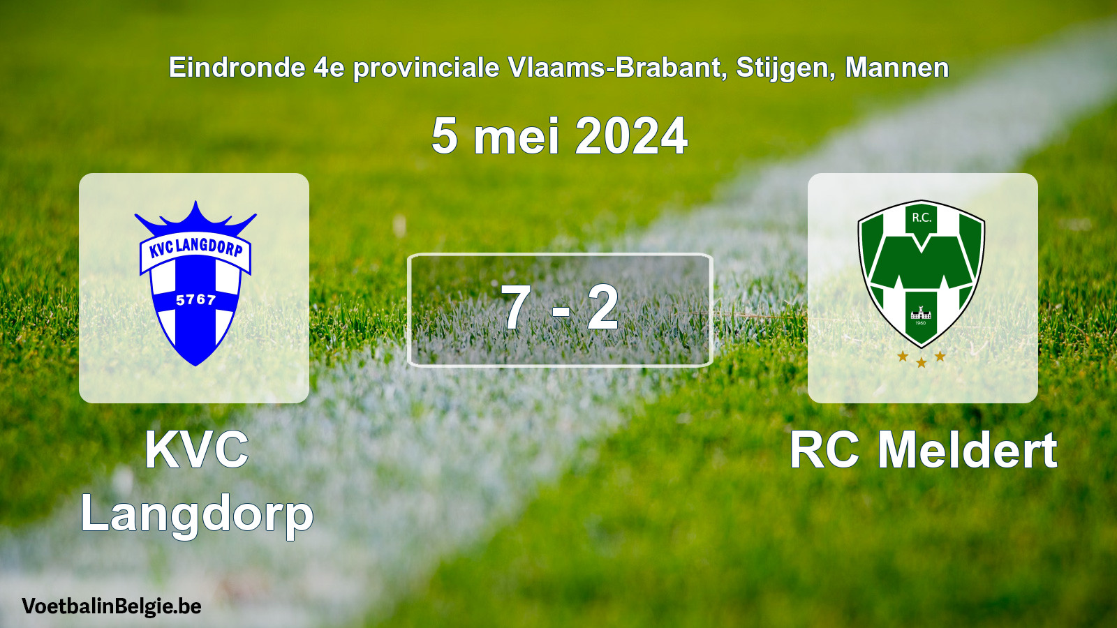 Match joué football hommes: KVC Langdorp - RC Meldert 7 - 2 (5 mai 2024)