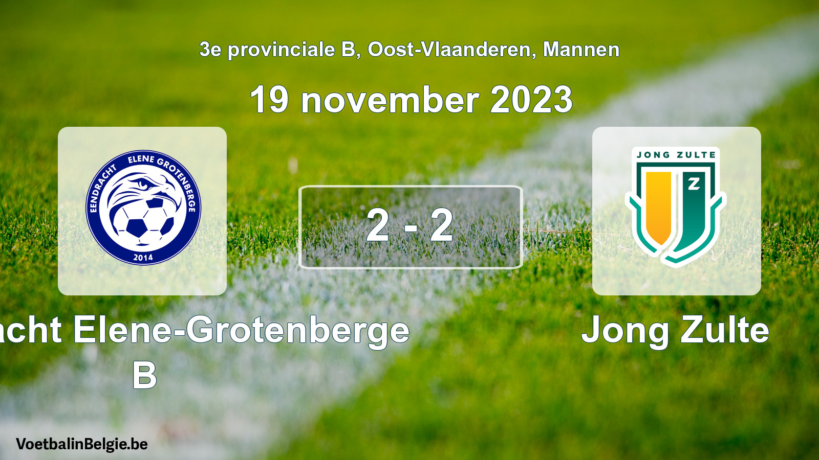 Gespeelde wedstrijd mannenvoetbal: Eendracht Elene-Grotenberge B - Jong Zulte 2 - 2 (19 november 2023)
