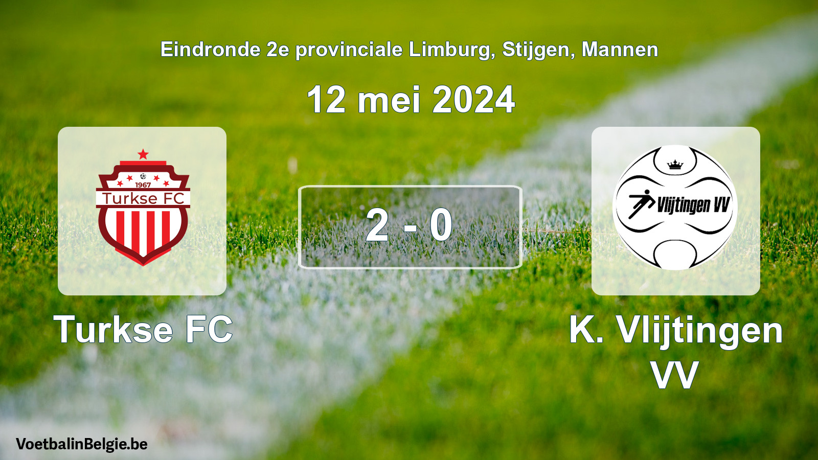Match joué football hommes: Turkse FC - K. Vlijtingen VV 2 - 0 (12 mai 2024)