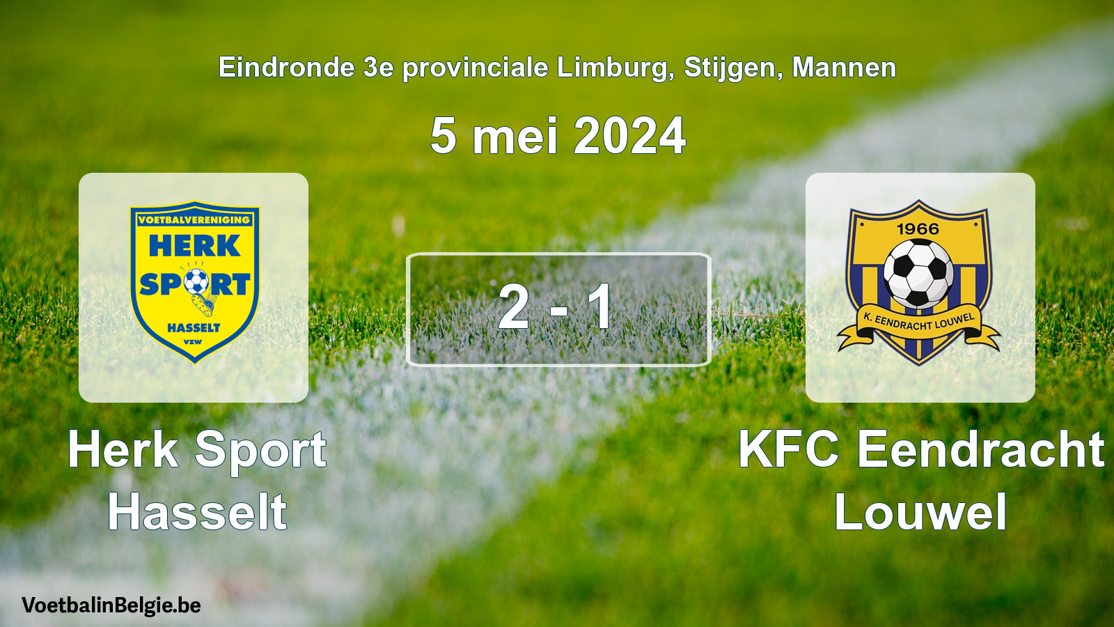 Match joué football hommes: Herk Sport Hasselt - KFC Eendracht Louwel 2 - 1 (5 mai 2024)