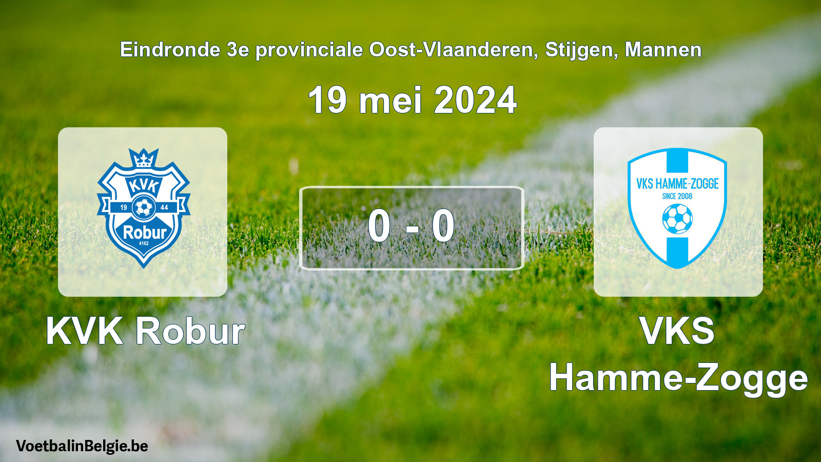 Match joué football hommes: KVK Robur - VKS Hamme-Zogge 0 - 0 (19 mai 2024)
