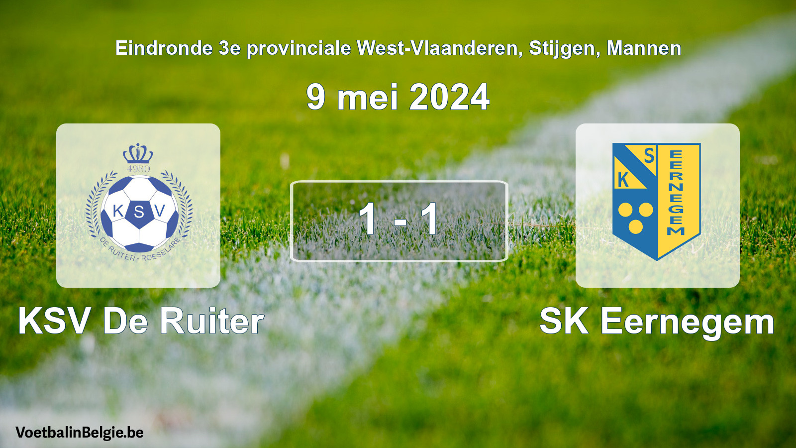 Gespeelde wedstrijd mannenvoetbal: KSV De Ruiter - SK Eernegem 1 - 1 (9 mei 2024)