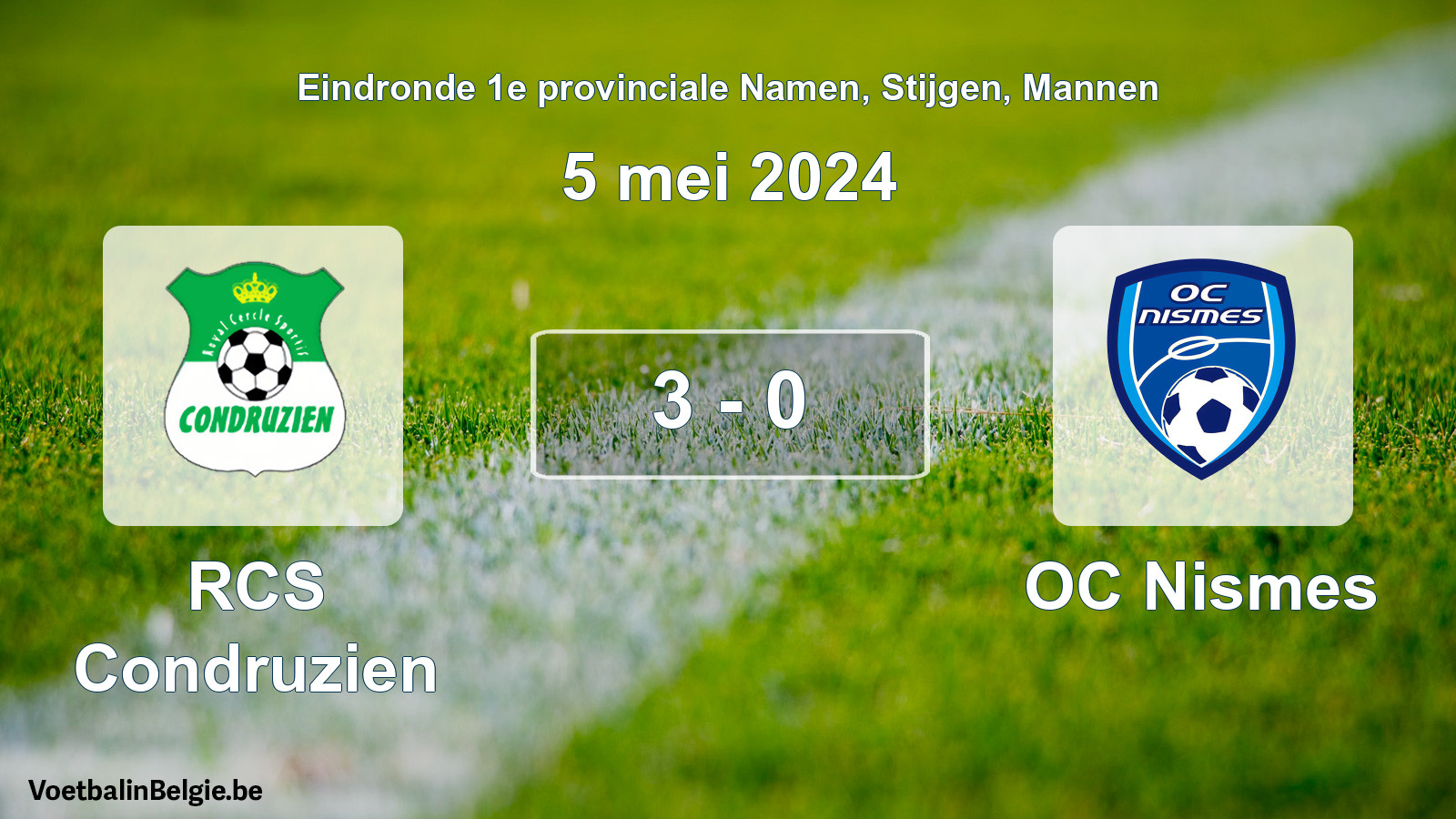 Gespeelde wedstrijd mannenvoetbal: RCS Condruzien - OC Nismes 3 - 0 (5 mei 2024)