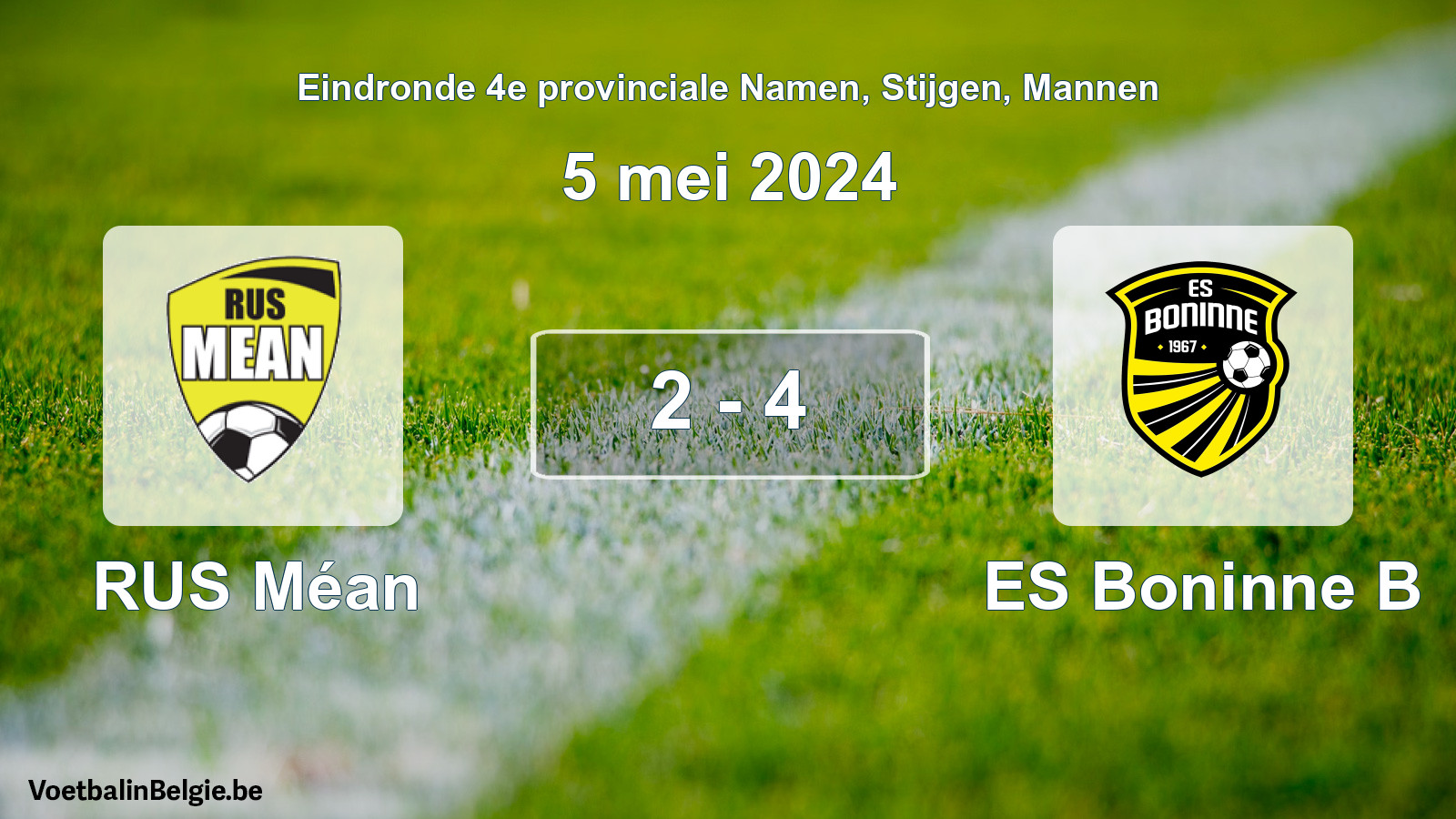 Gespeelde wedstrijd mannenvoetbal: RUS Méan - ES Boninne B 2 - 4 (5 mei 2024)
