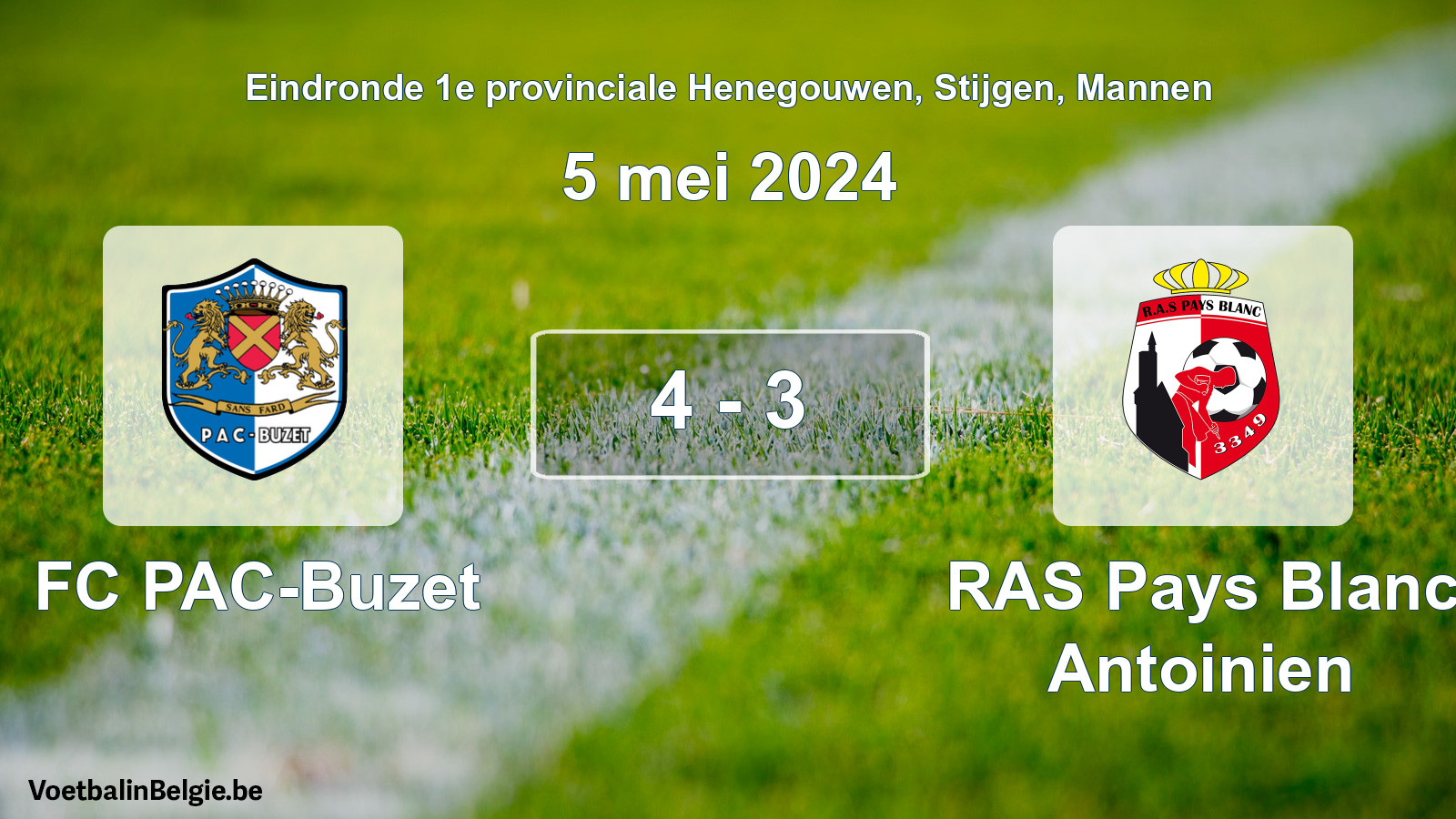 Match joué football hommes: FC PAC-Buzet - RAS Pays Blanc Antoinien 4 - 3 (5 mai 2024)