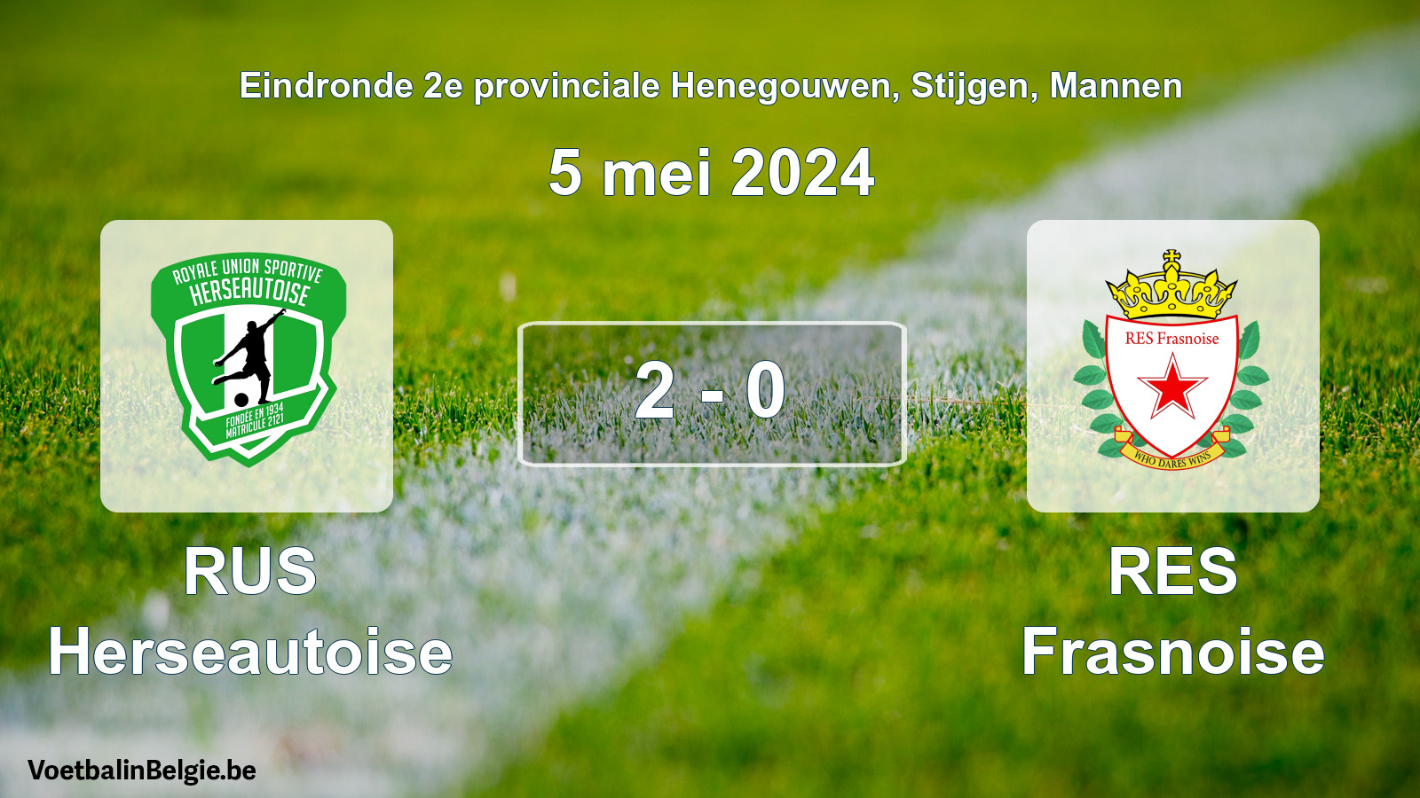 Played match men football: RUS Herseautoise - RES Frasnoise 2 - 0 (5 May 2024)