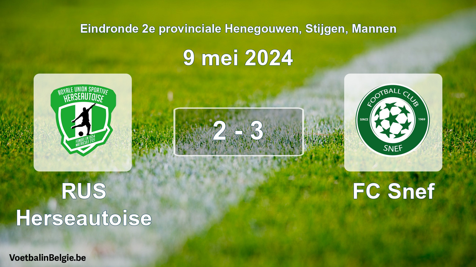 Played match men football: RUS Herseautoise - FC Snef 2 - 3 (9 May 2024)