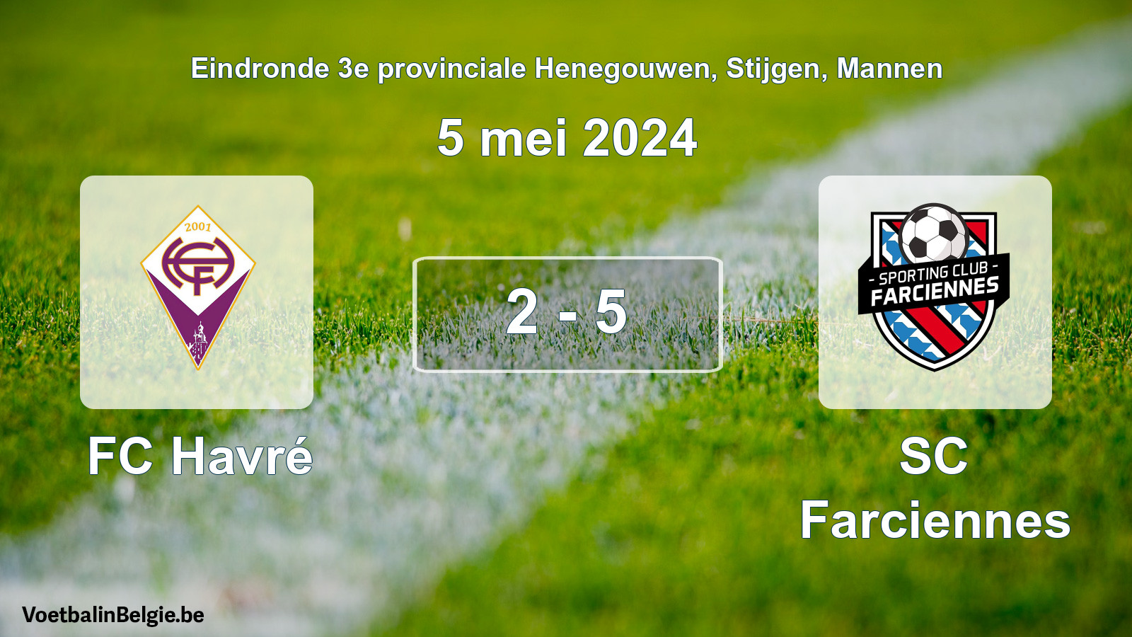 Played match men football: FC Havré - SC Farciennes 2 - 5 (5 May 2024)