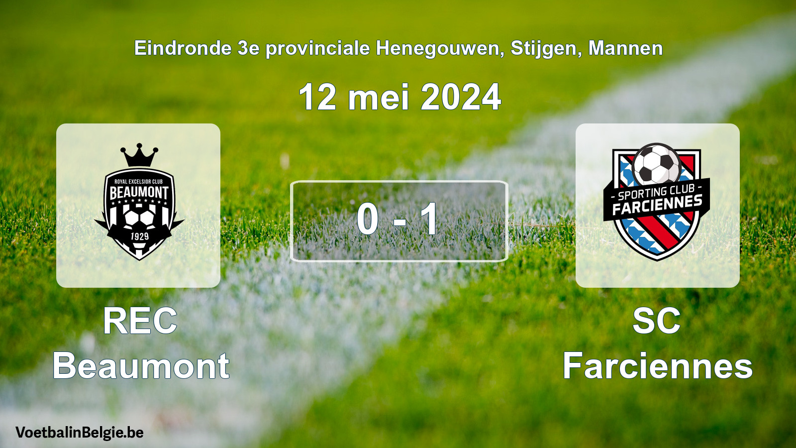 Played match men football: REC Beaumont - SC Farciennes 0 - 1 (12 May 2024)
