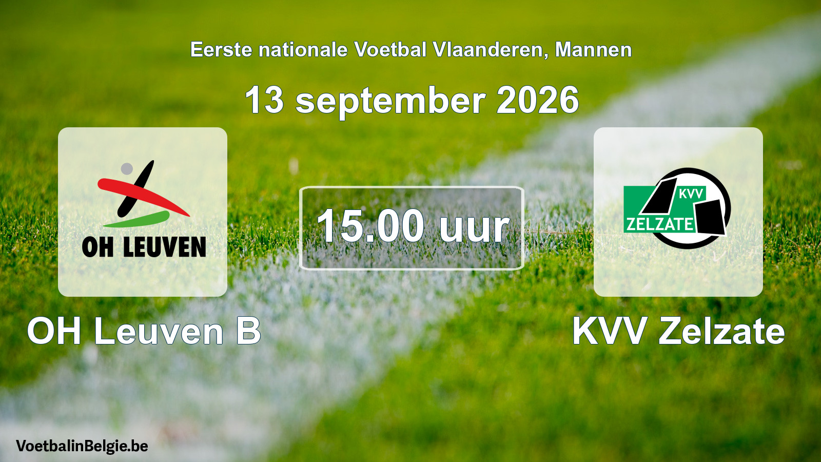 Match prévu football hommes: OH Leuven B - KVV Zelzate (13 septembre 2026)