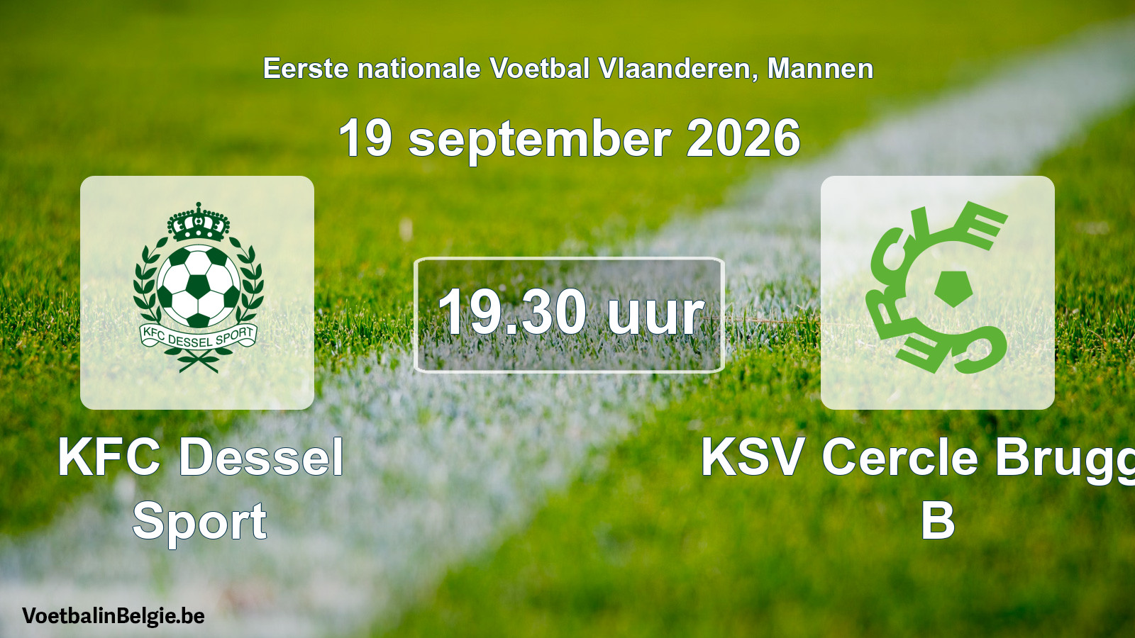 Geplande wedstrijd mannenvoetbal: KFC Dessel Sport - KSV Cercle Brugge B (19 september 2026)