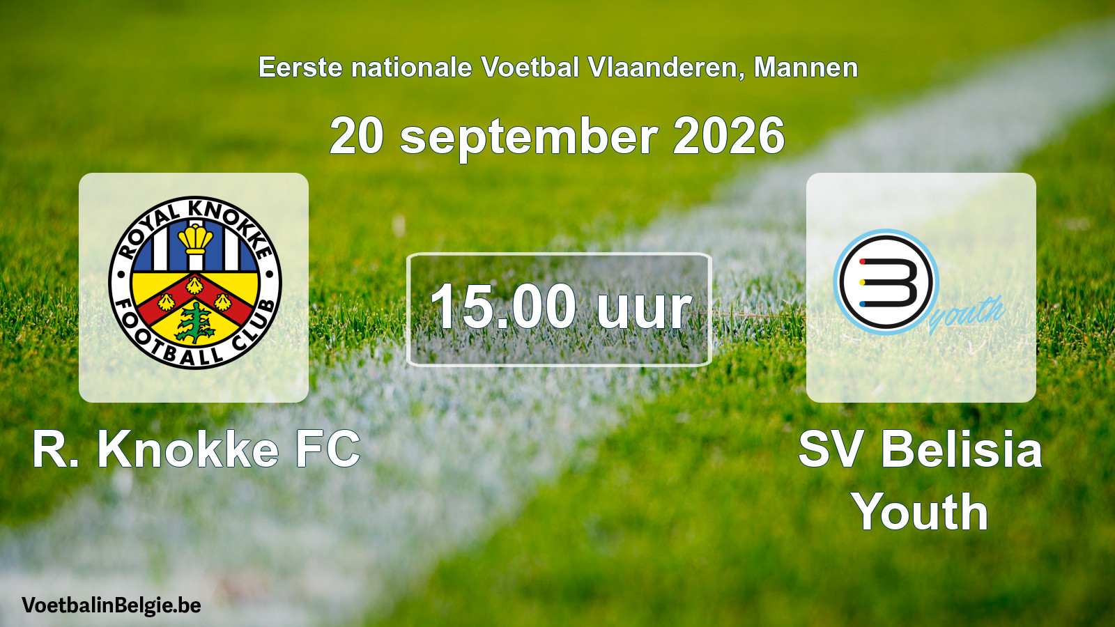Geplande wedstrijd mannenvoetbal: R. Knokke FC - SV Belisia Youth (20 september 2026)