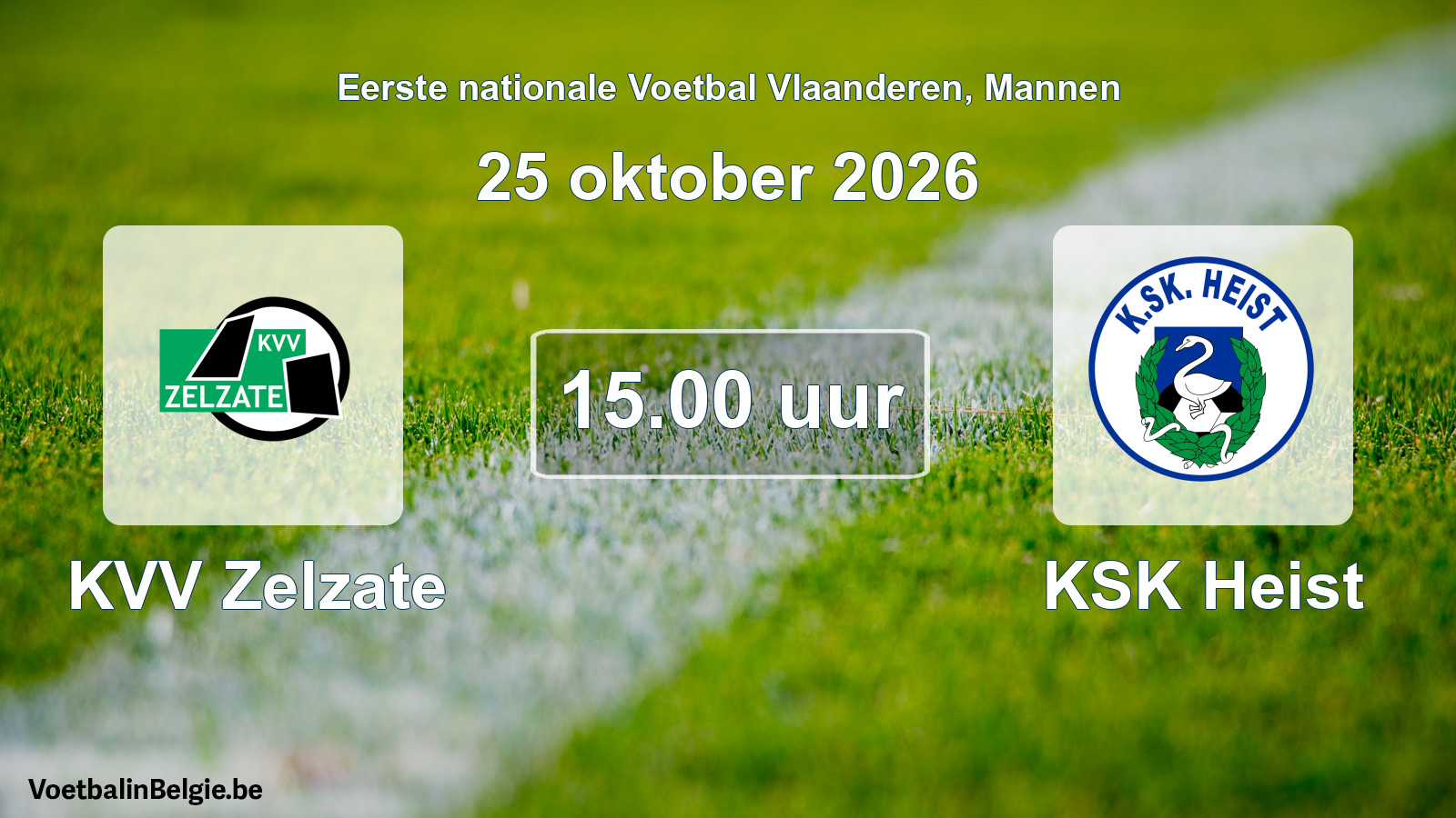Geplande wedstrijd mannenvoetbal: KVV Zelzate - KSK Heist (25 oktober 2026)