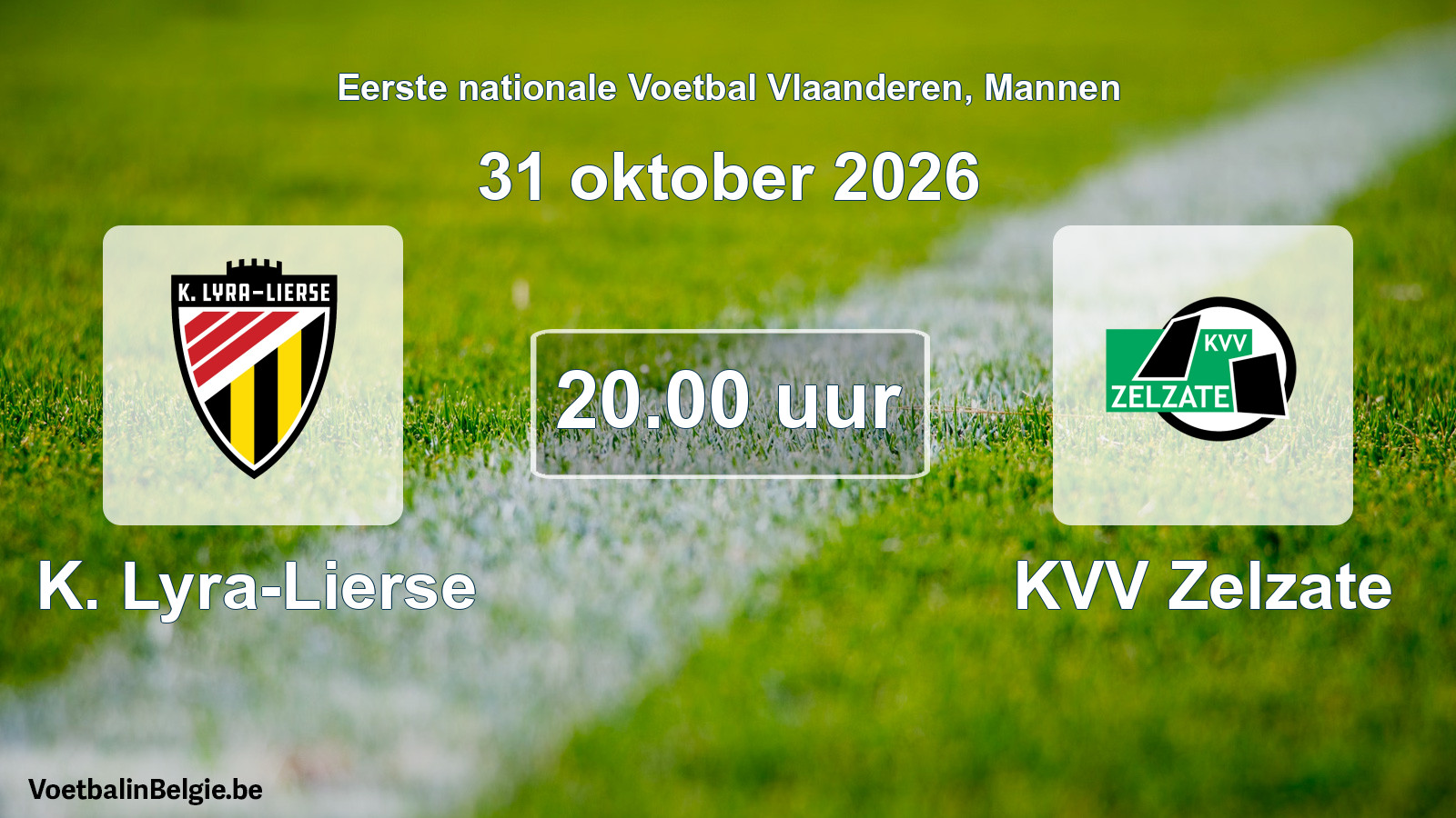 Geplande wedstrijd mannenvoetbal: K. Lyra-Lierse - KVV Zelzate (31 oktober 2026)