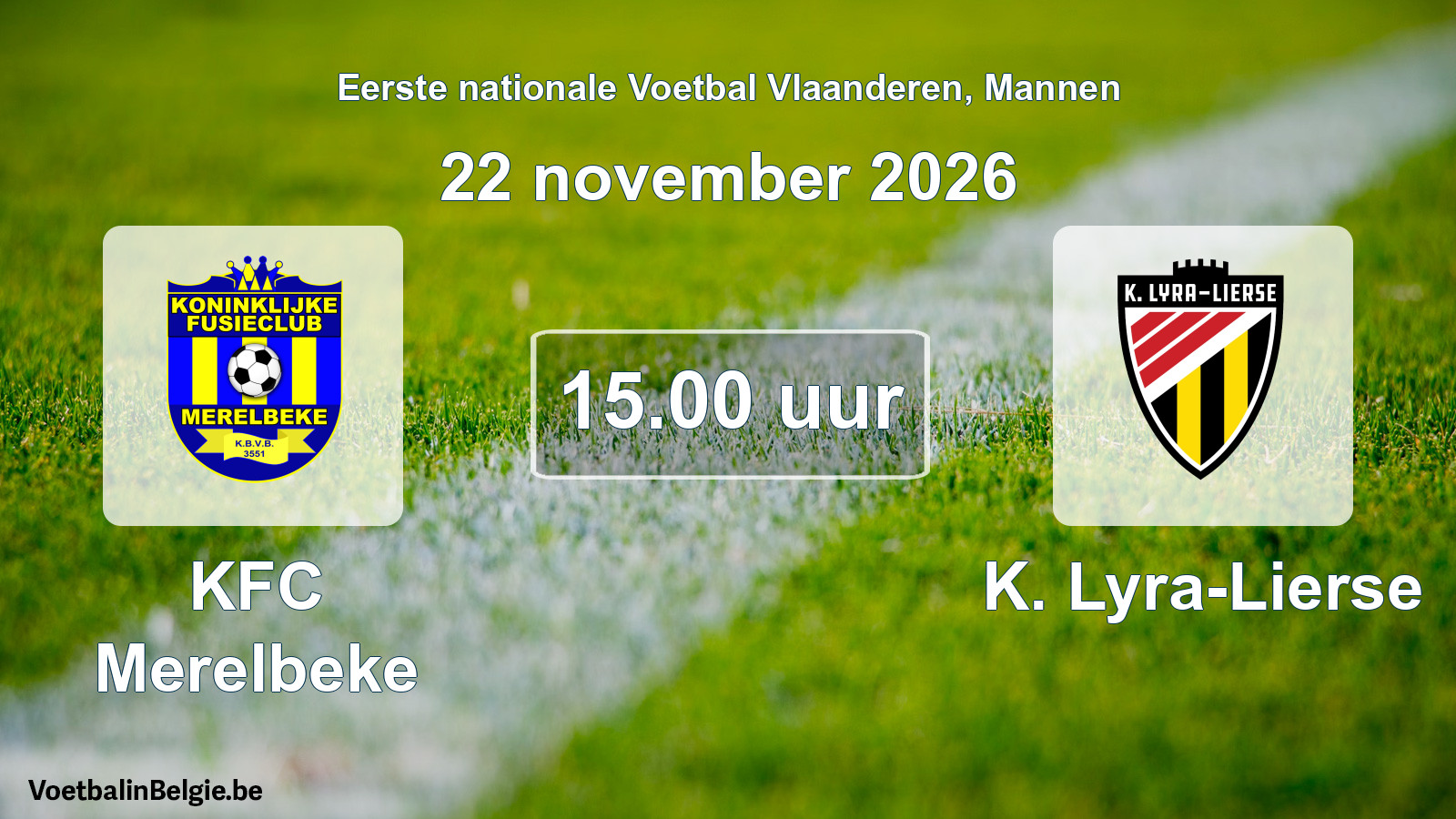 Geplande wedstrijd mannenvoetbal: KFC Merelbeke - K. Lyra-Lierse (22 november 2026)