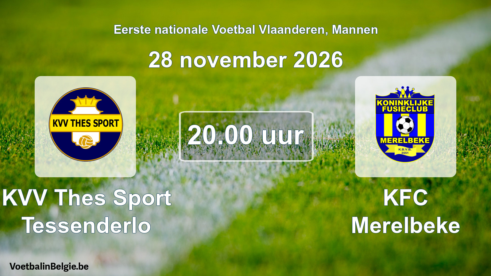 Geplande wedstrijd mannenvoetbal: KVV Thes Sport Tessenderlo - KFC Merelbeke (28 november 2026)