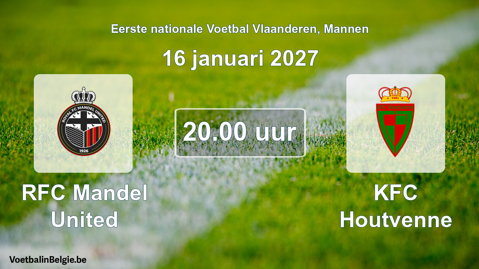 Scheduled match men football: RFC Mandel United - KFC Houtvenne (16 January 2027)