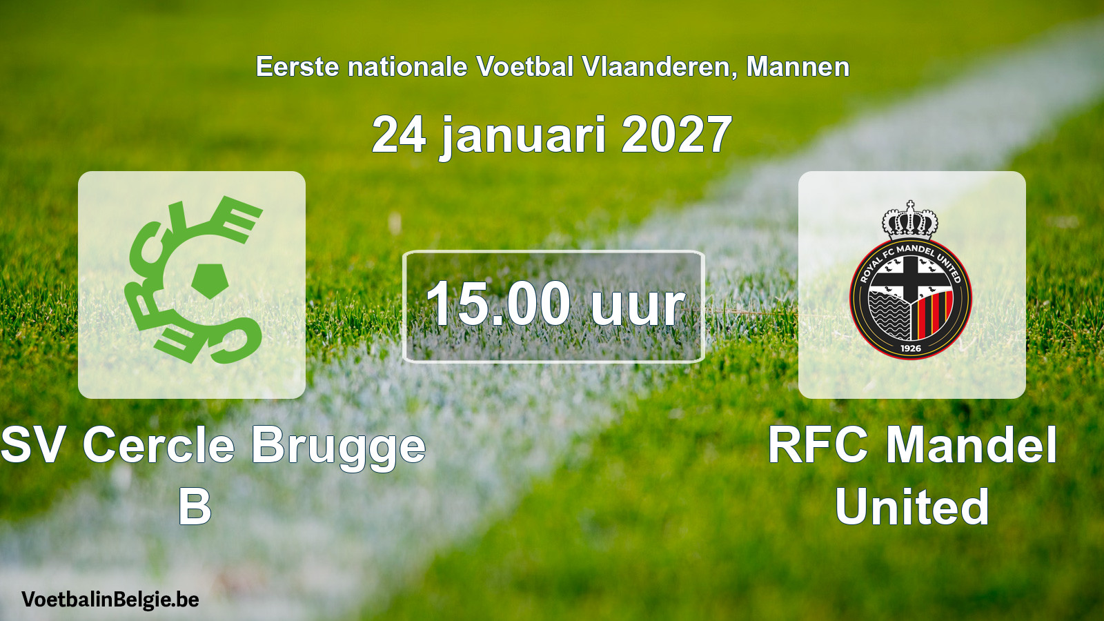 Geplande wedstrijd mannenvoetbal: KSV Cercle Brugge B - RFC Mandel United (24 januari 2027)