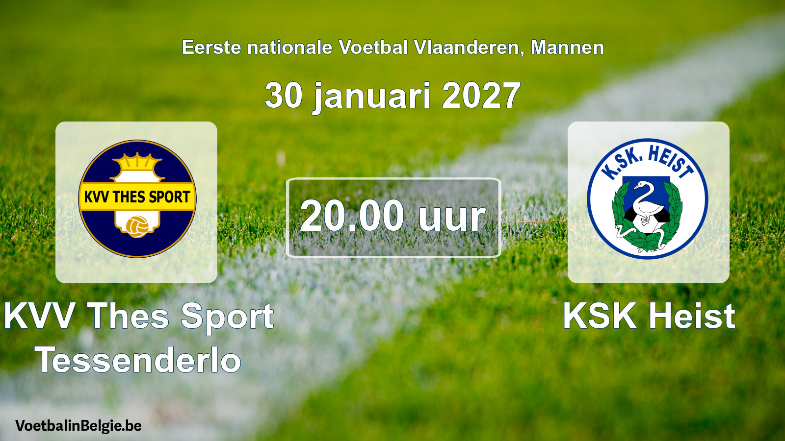 Geplantes Spiel männer-Fußball: KVV Thes Sport Tessenderlo - KSK Heist (30 Januar 2027)