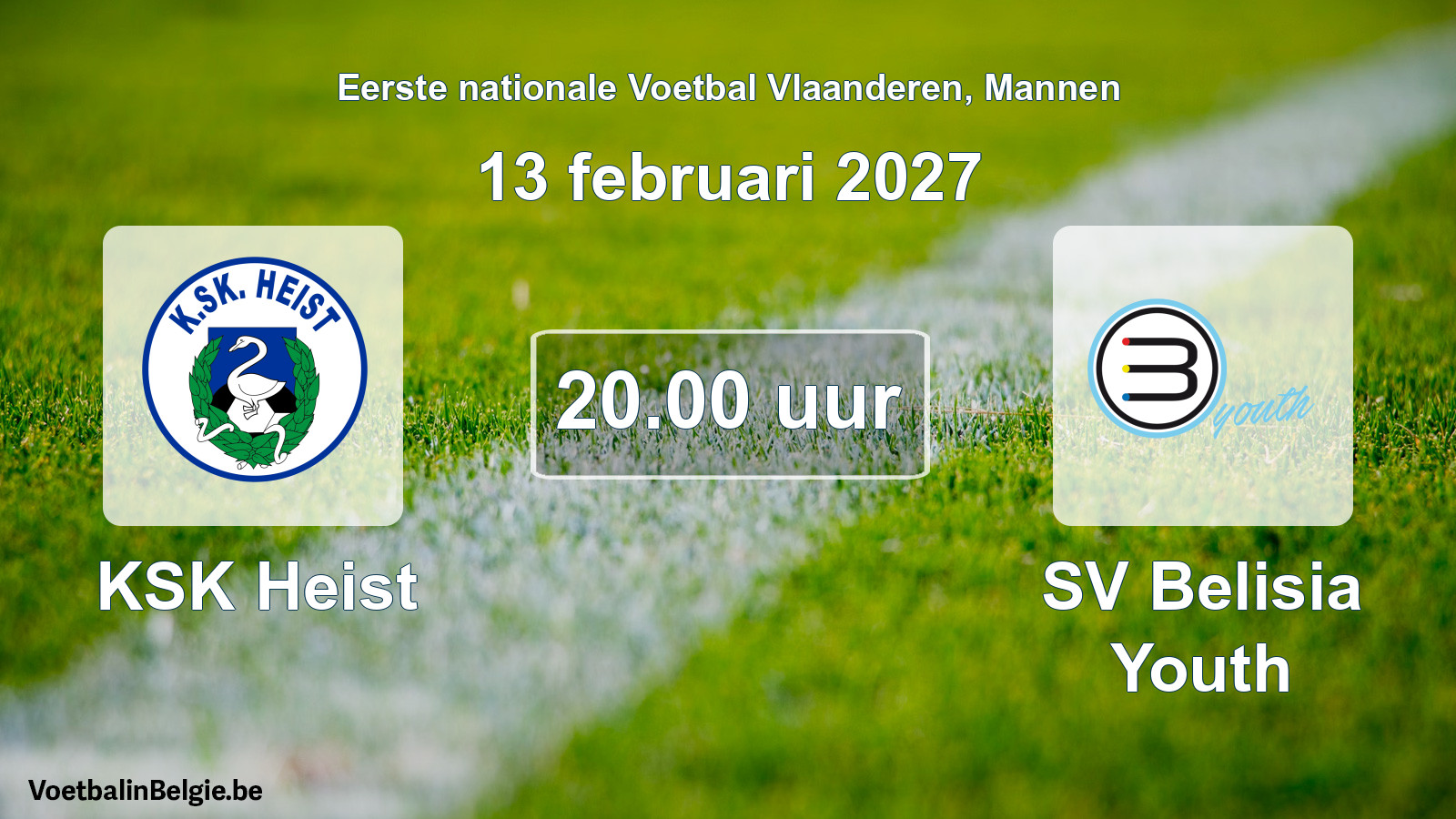 Geplande wedstrijd mannenvoetbal: KSK Heist - SV Belisia Youth (13 februari 2027)