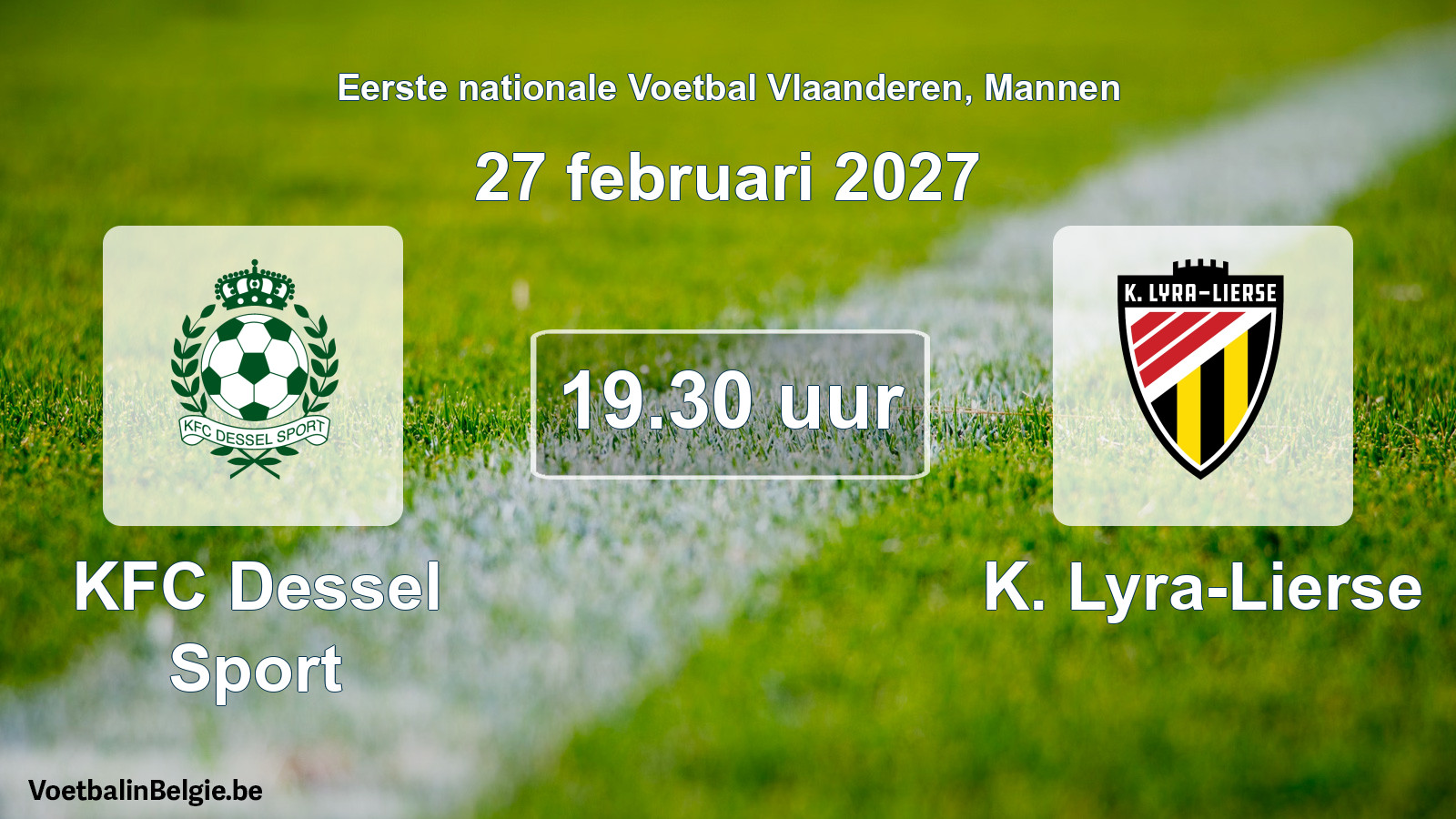 Geplande wedstrijd mannenvoetbal: KFC Dessel Sport - K. Lyra-Lierse (27 februari 2027)