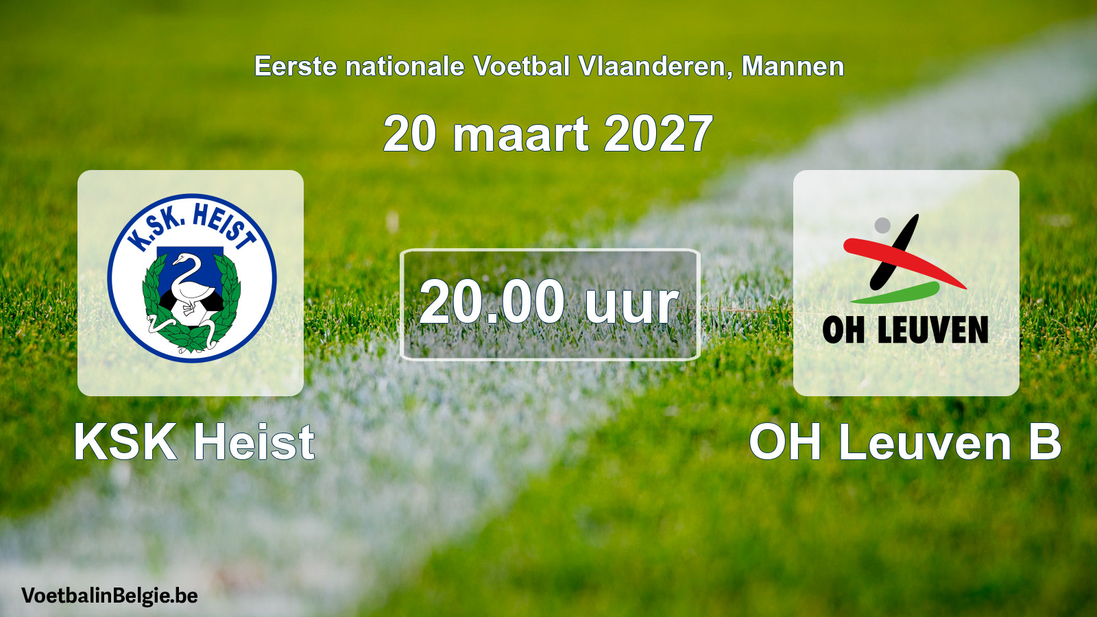 Geplantes Spiel männer-Fußball: KSK Heist - OH Leuven B (20 März 2027)