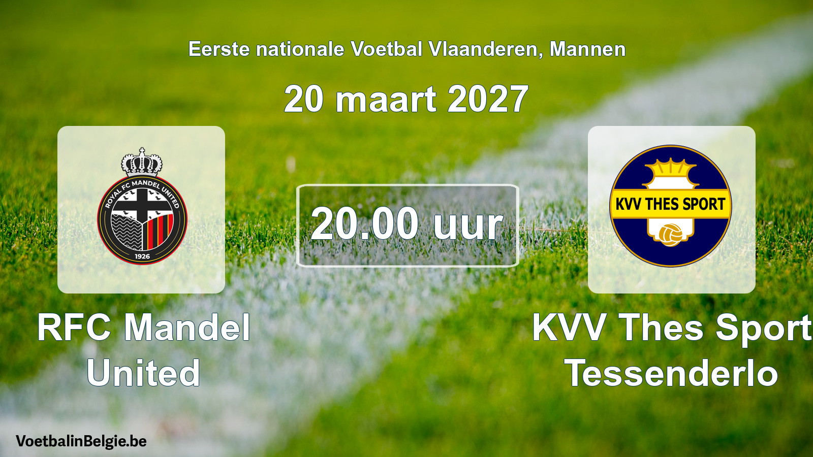 Geplantes Spiel männer-Fußball: RFC Mandel United - KVV Thes Sport Tessenderlo (20 März 2027)
