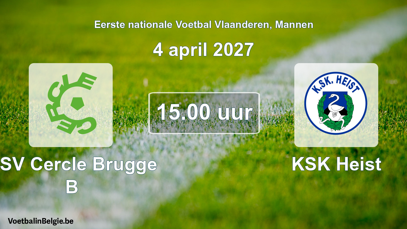 Geplande wedstrijd mannenvoetbal: KSV Cercle Brugge B - KSK Heist (4 april 2027)