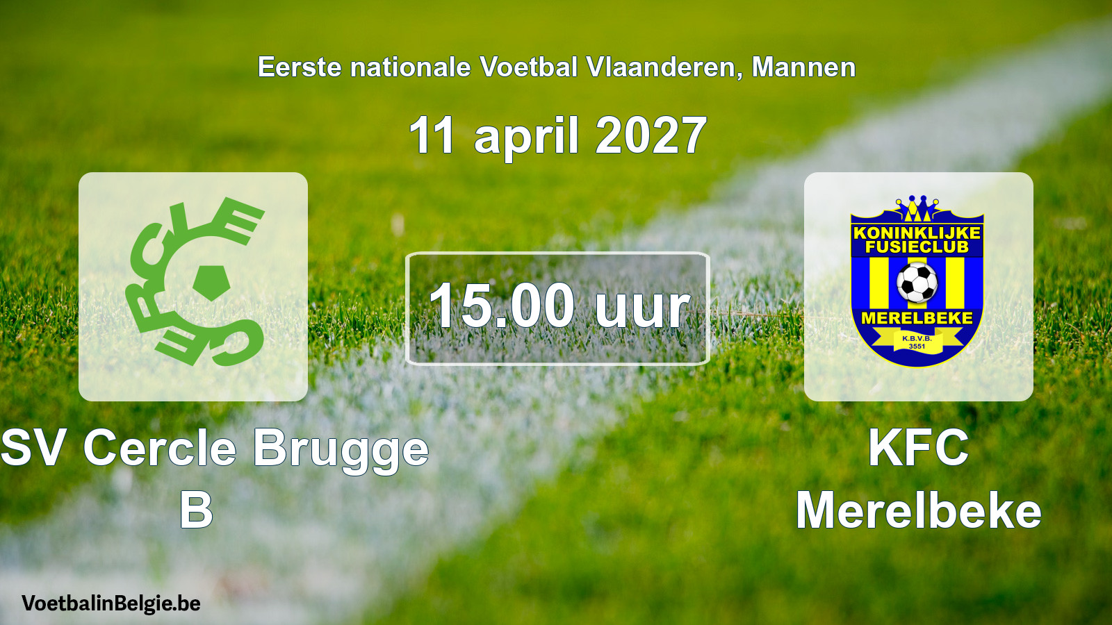 Scheduled match men football: KSV Cercle Brugge B - KFC Merelbeke (11 April 2027)