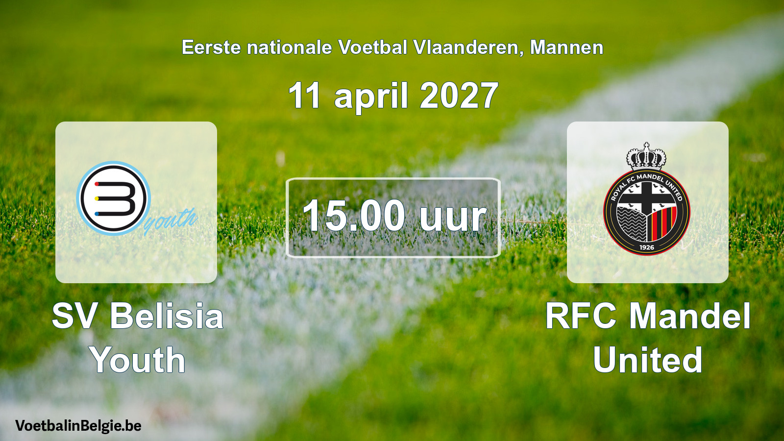 Geplande wedstrijd mannenvoetbal: SV Belisia Youth - RFC Mandel United (11 april 2027)